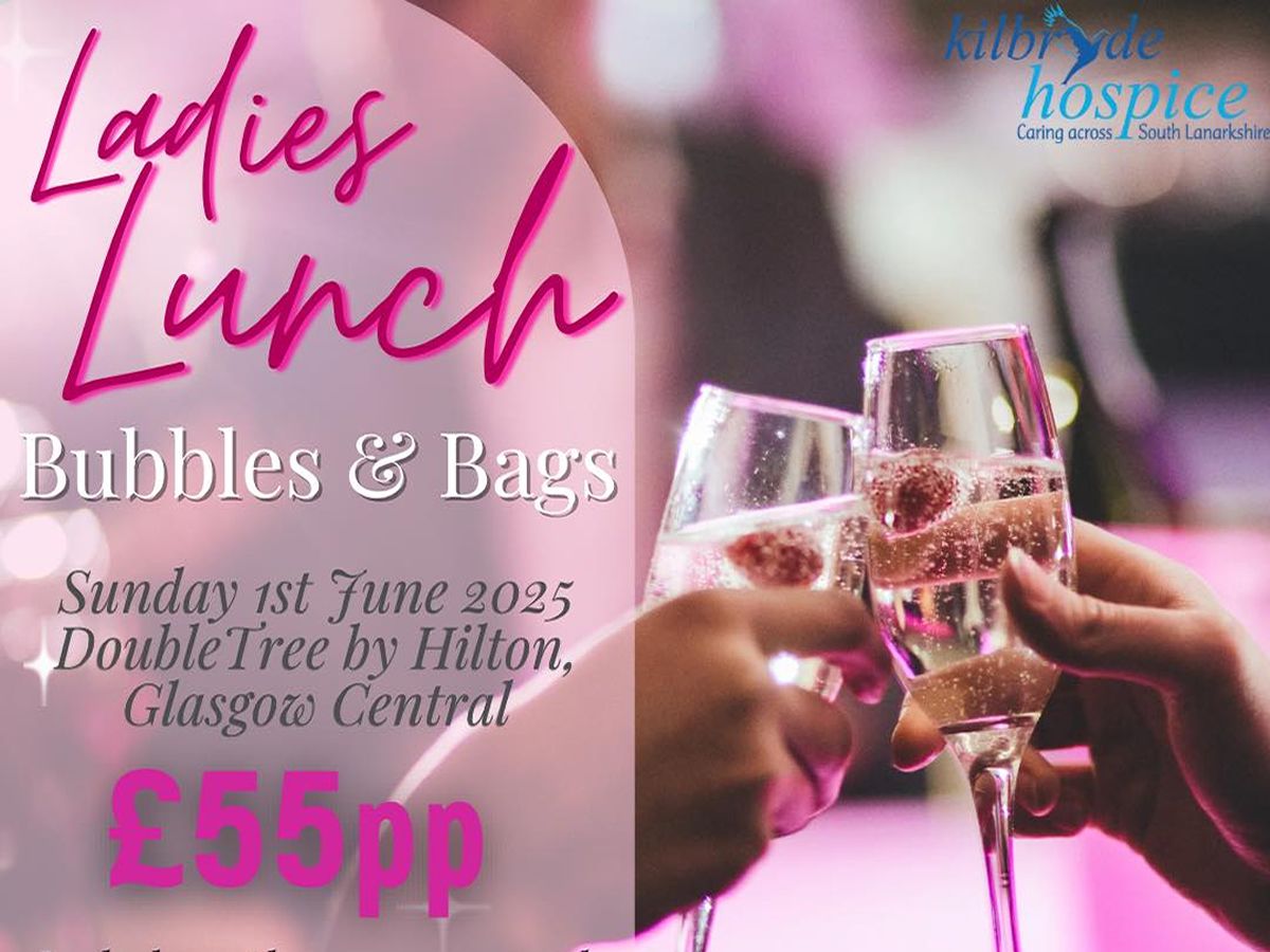 Kilbryde Hospice Ladies Lunch: Bubbles and Bags