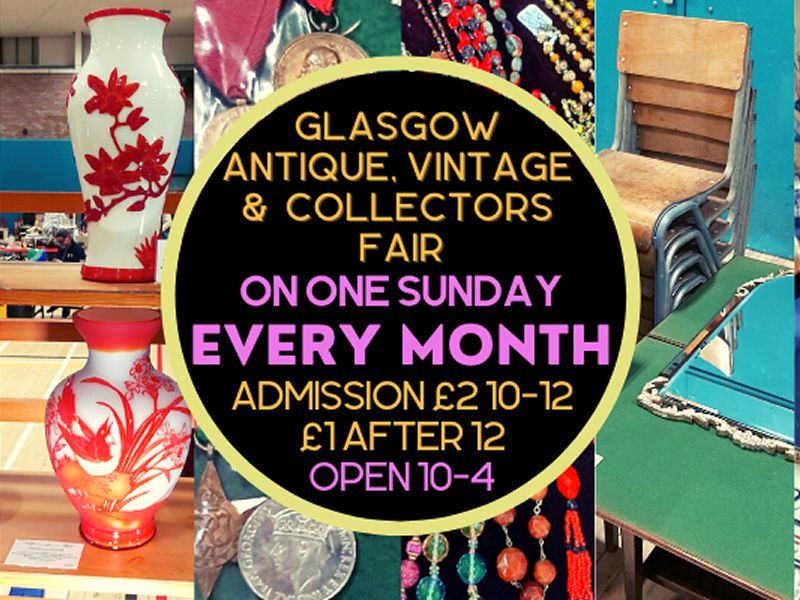 Glasgow Antique, Vintage and Collectors Fair