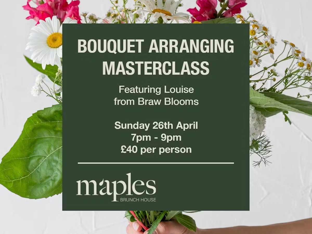 Bouquet Arranging Masterclass at Maples