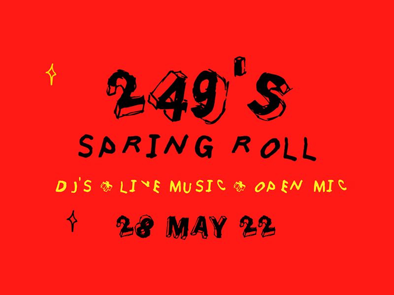 249’s Spring Roll: Ramshackle Queer Party for All
