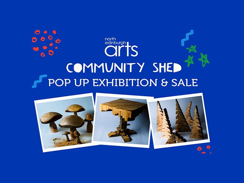 NEA Community Shed Pop Up Exhibition & Sale