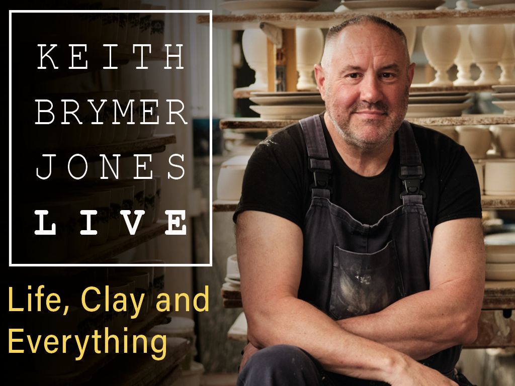 Keith Brymer-Jones Live: Life, Clay And Everything