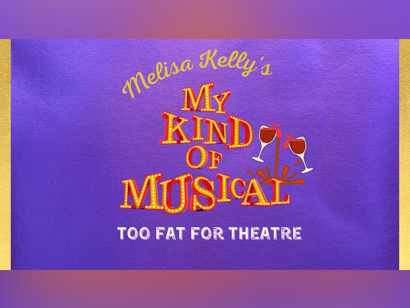 My Kind of Musical: Too Fat for Theatre