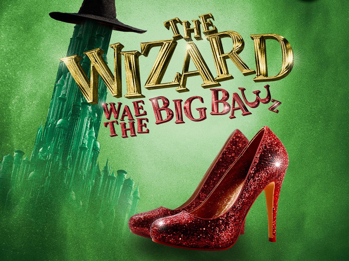 The Wizard Wae The Big Bawz