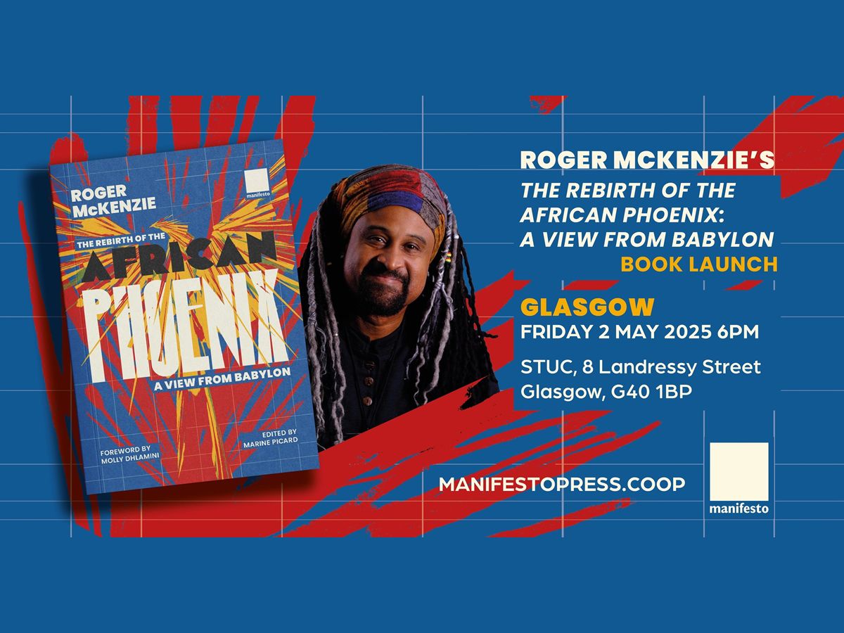 The Rebirth of the African Phoenix Book Launch with author Roger McKenzie