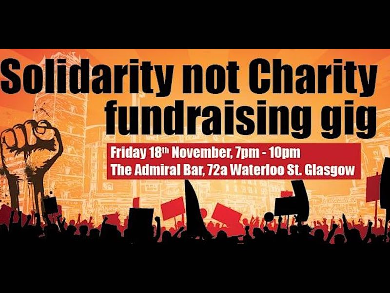 The Wakes - Solidarity Not Charity Gig