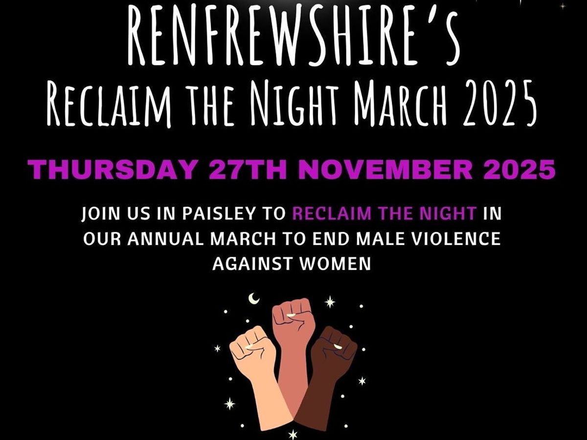 Renfrewshire’s Reclaim The Night March