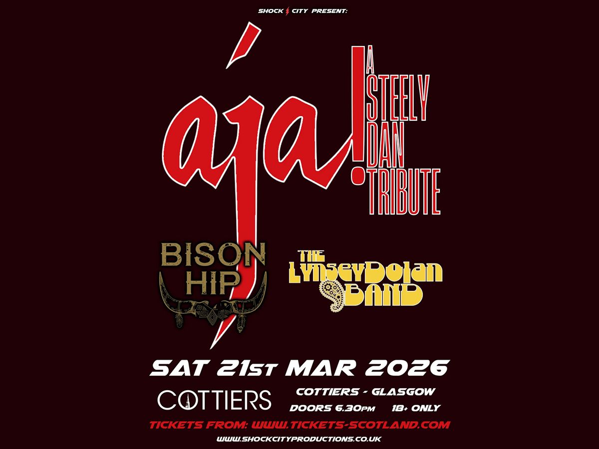 Aja, Bison Hip And Lynsey Dolan Band