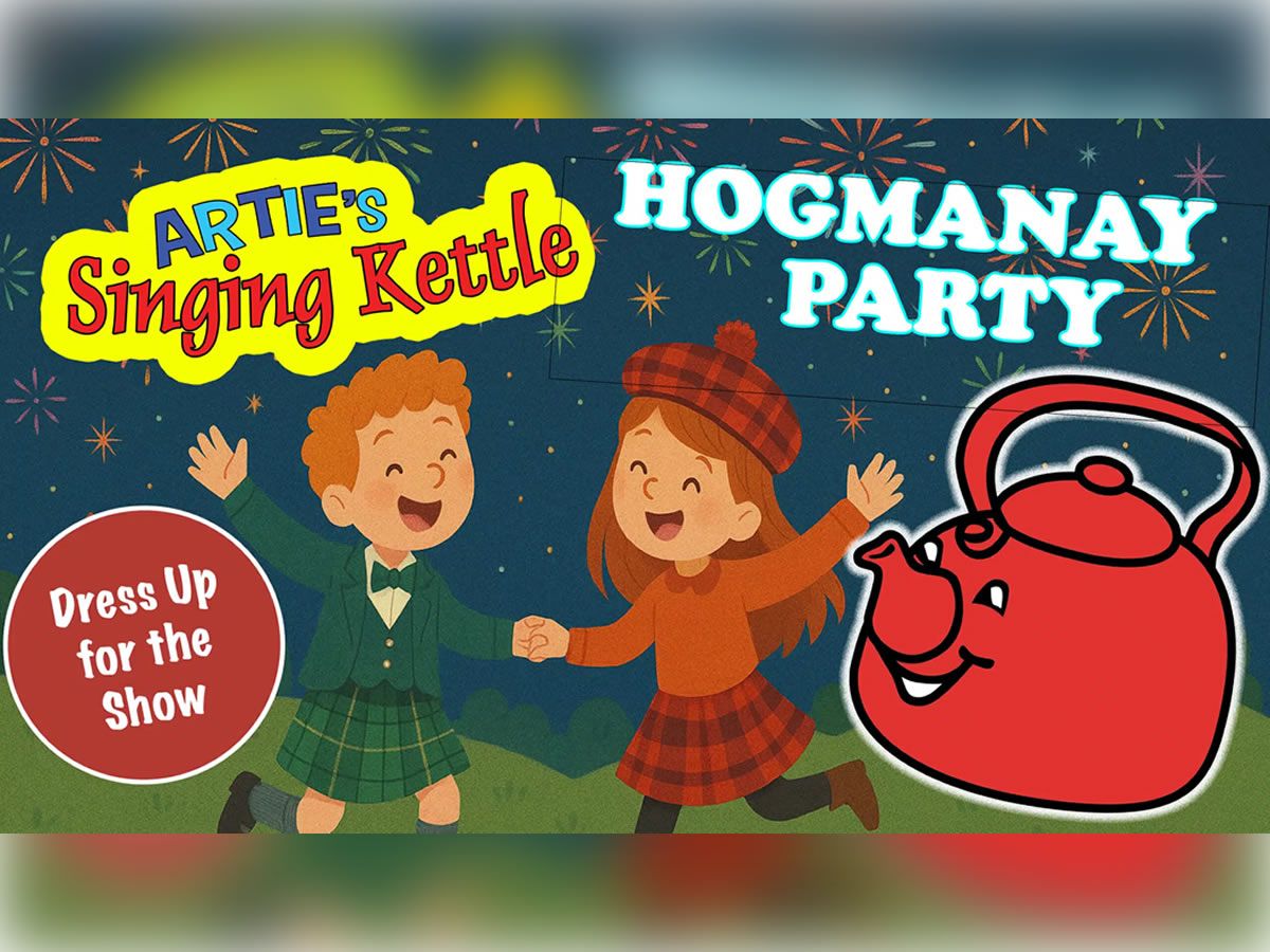 Artie’s Singing Kettle Hogmanay Party