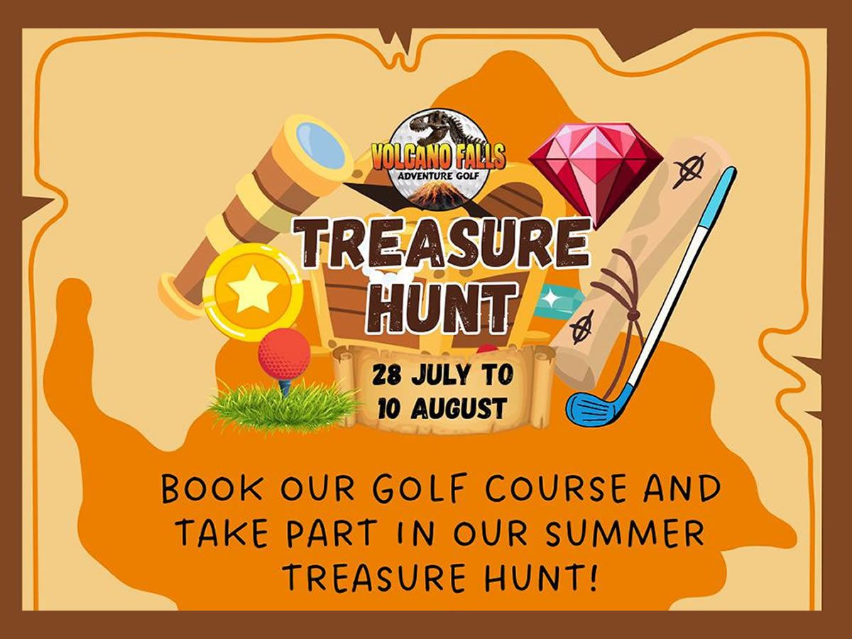 Join The Volcano Falls Summer Treasure Hunt