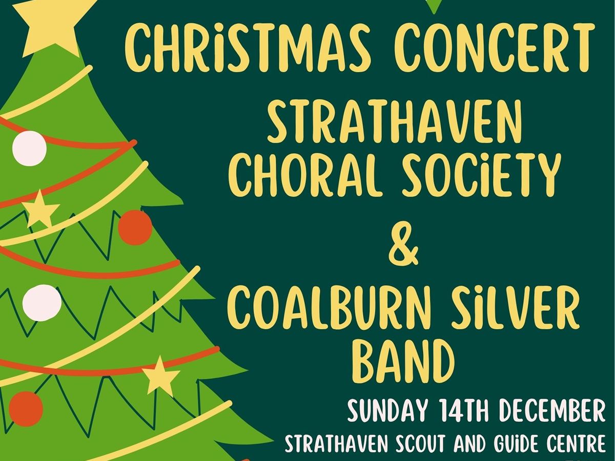Christmas Concert with Strathaven Choral Society and Coalburn Silver Band