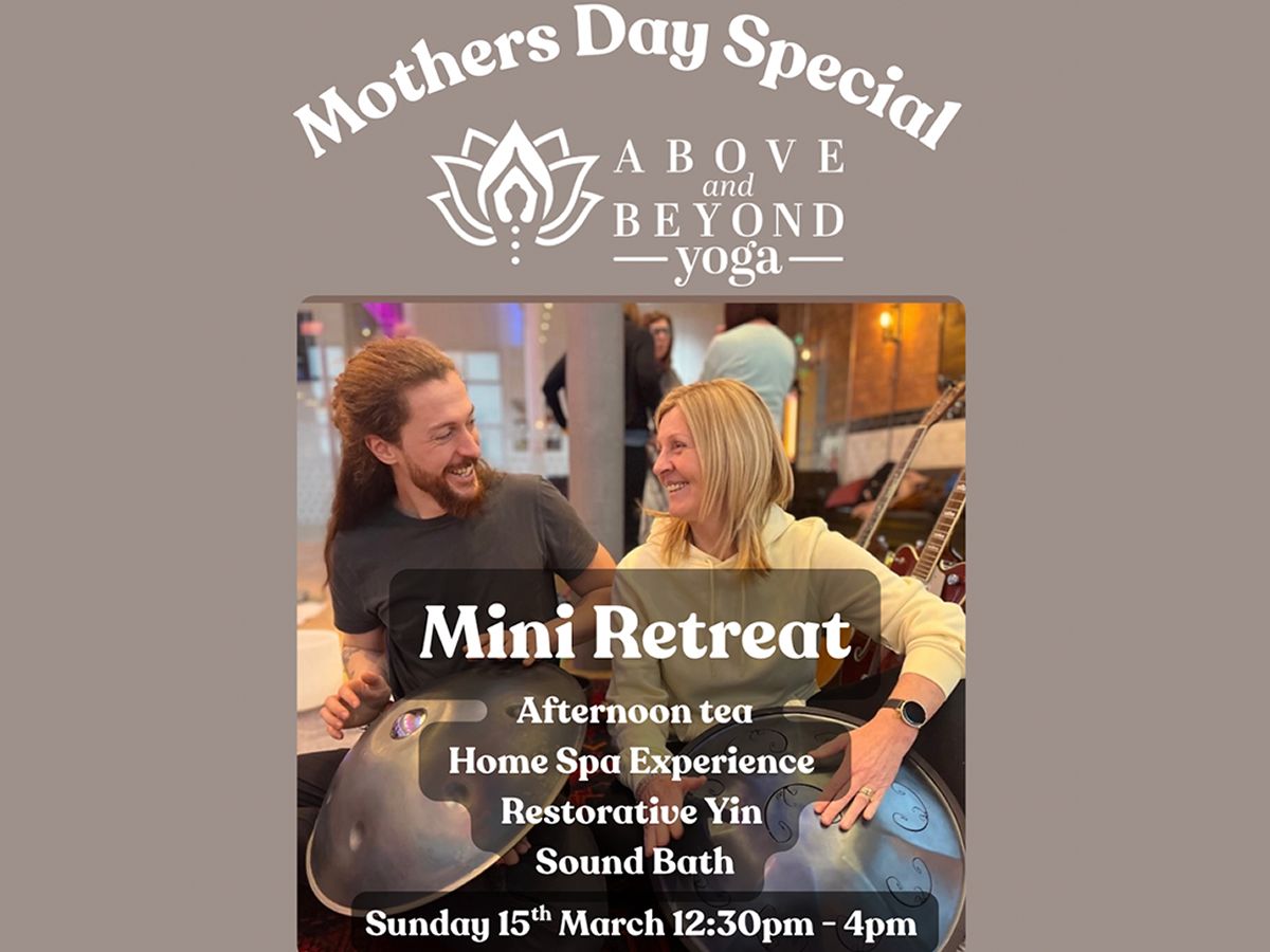 Mother’s Day Mini Retreat