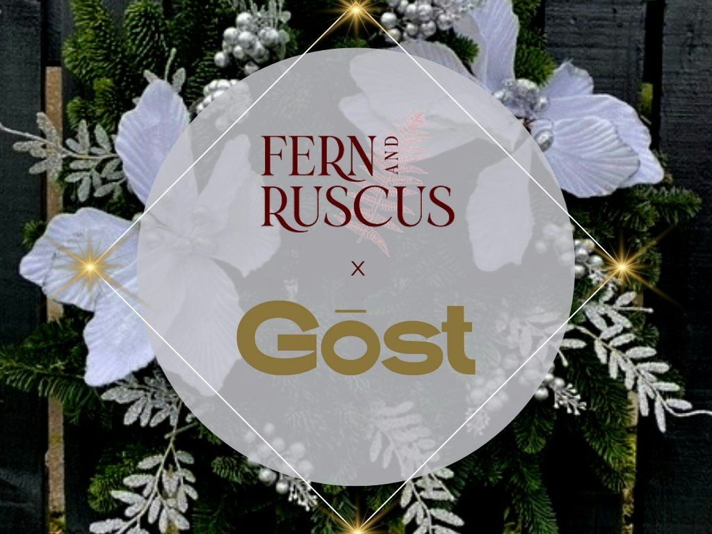 Fern & Ruscus x Gost - Festive Wreath Masterclass