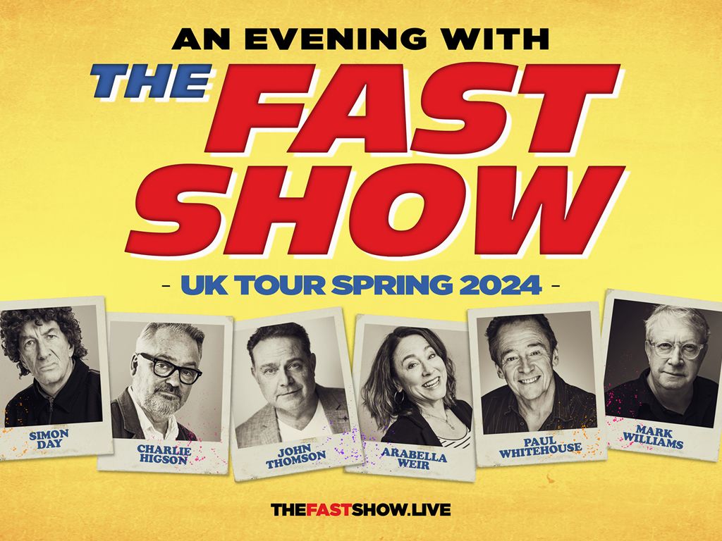 An Evening With The Fast Show