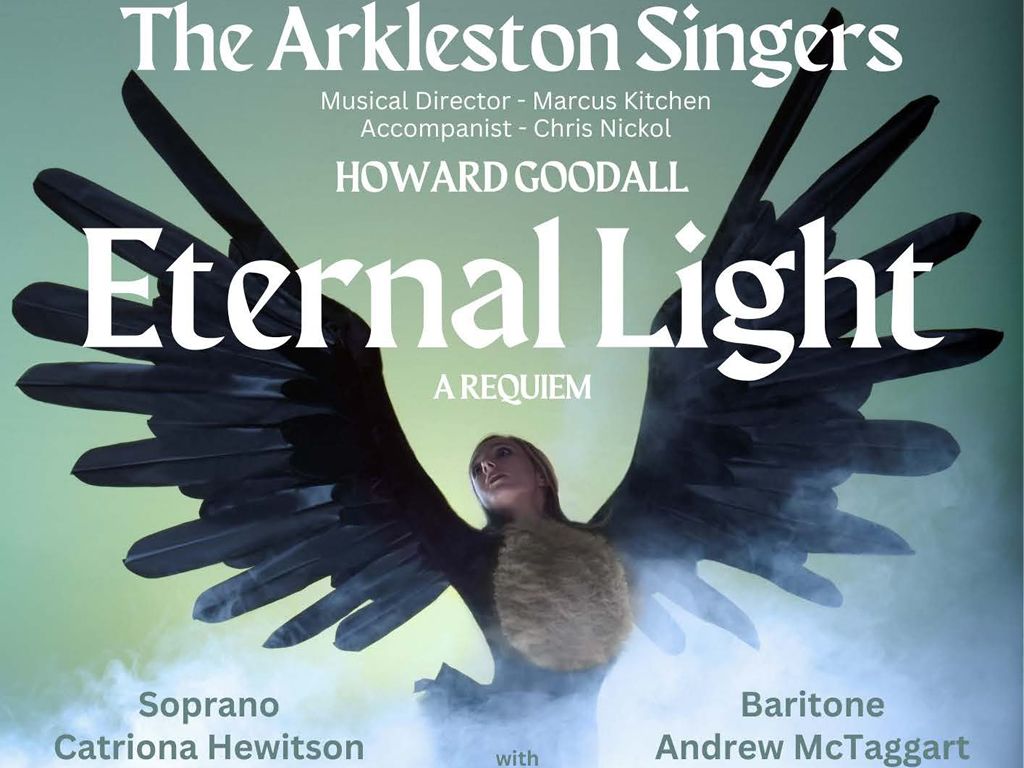 The Arkleston Singers: Eternal Light - A Requiem