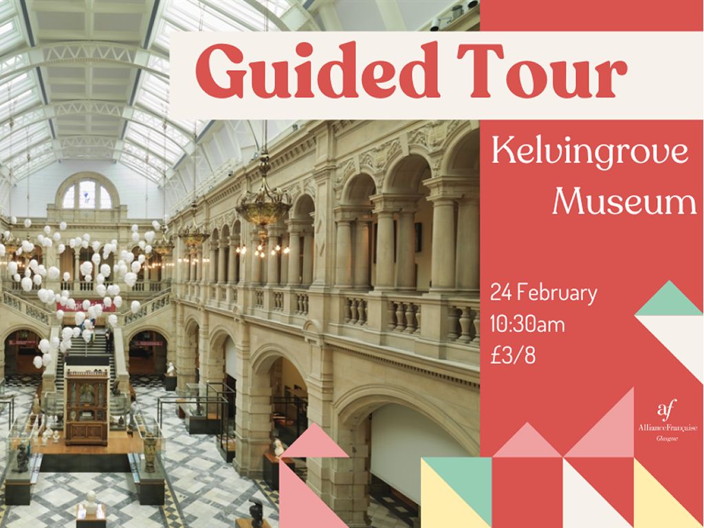 French Guided Tour - Kelvingrove Museum