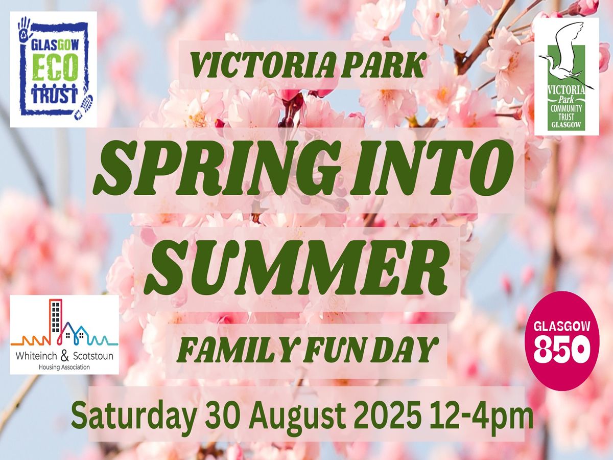 Victoria Park Spring Into Summer Family Fun Day