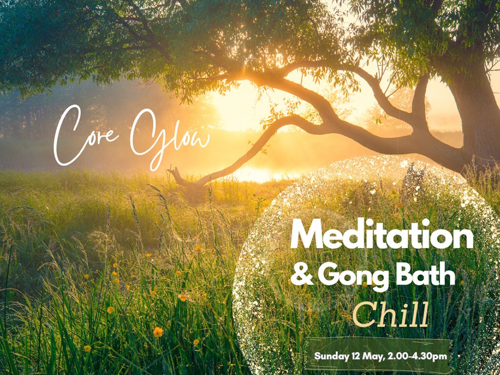 Core Glow Meditation & Gong Bath