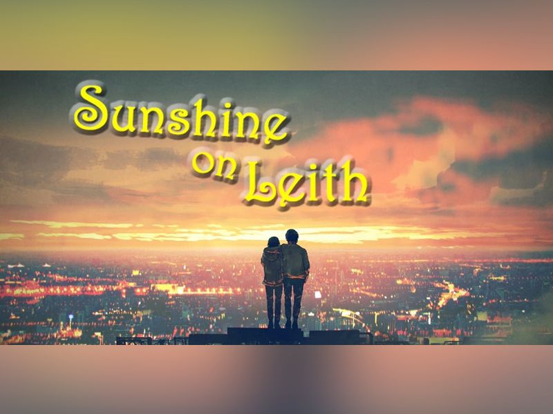 Sunshine On Leith
