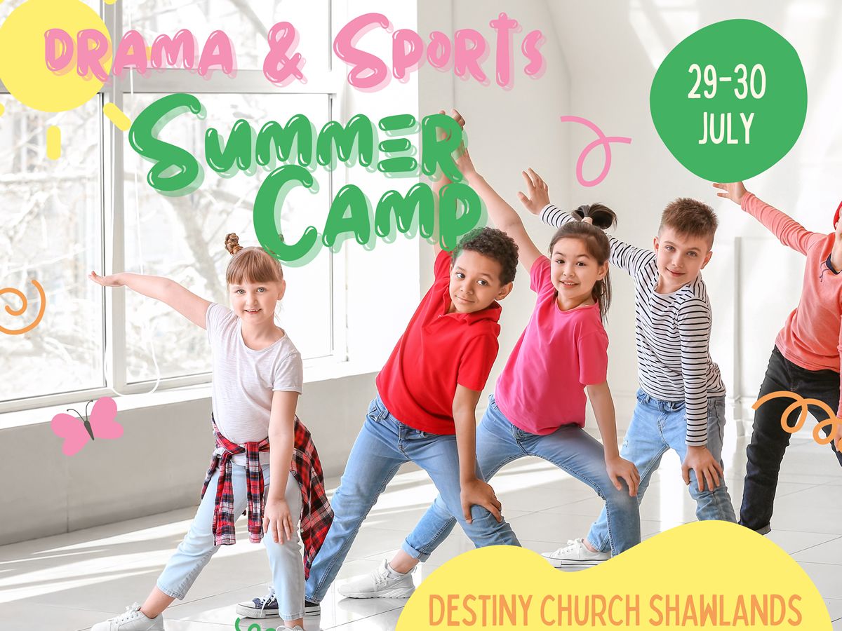 Drama & Sports Summer Camp