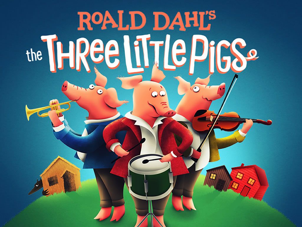Roald Dahl’s The Three Little Pigs