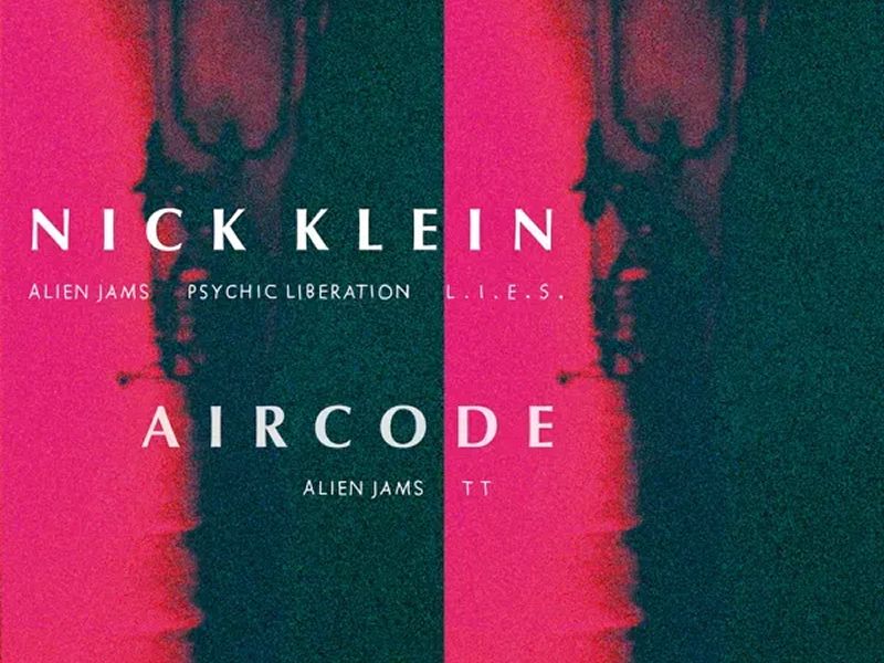 Nick Klein + Aircode