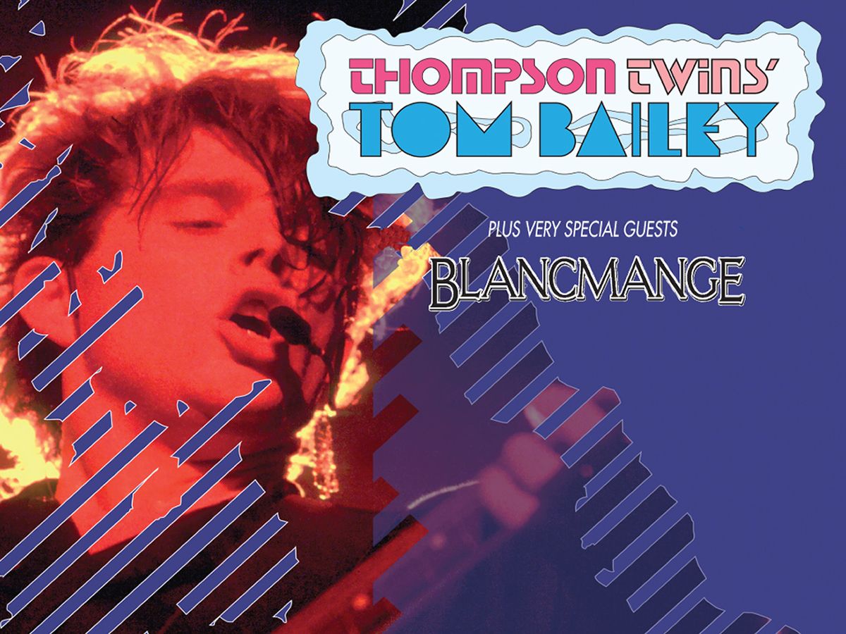 Thompson Twins’ Tom Bailey + Blancmange