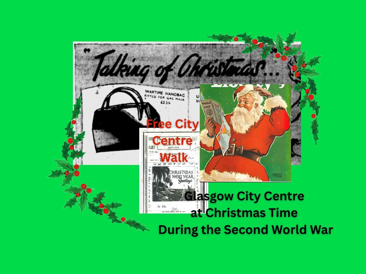 Glasgow City Centre at Christmas Time During the Second World War