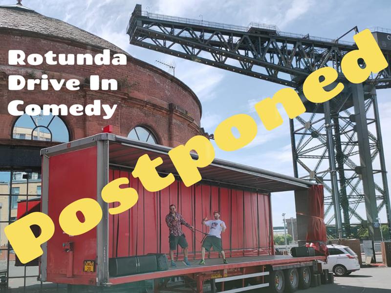 Rotunda Drive In Comedy events postponed for 3 weeks