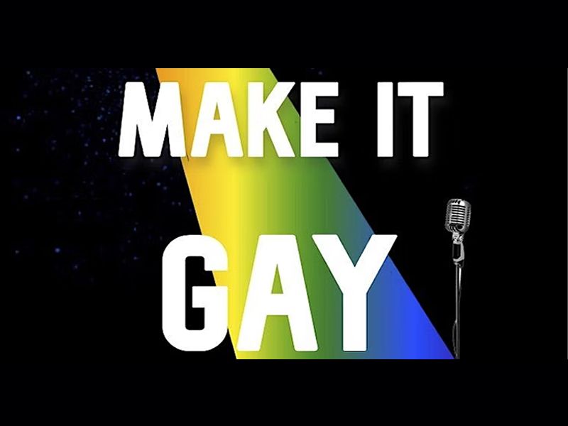 Make It Gay!
