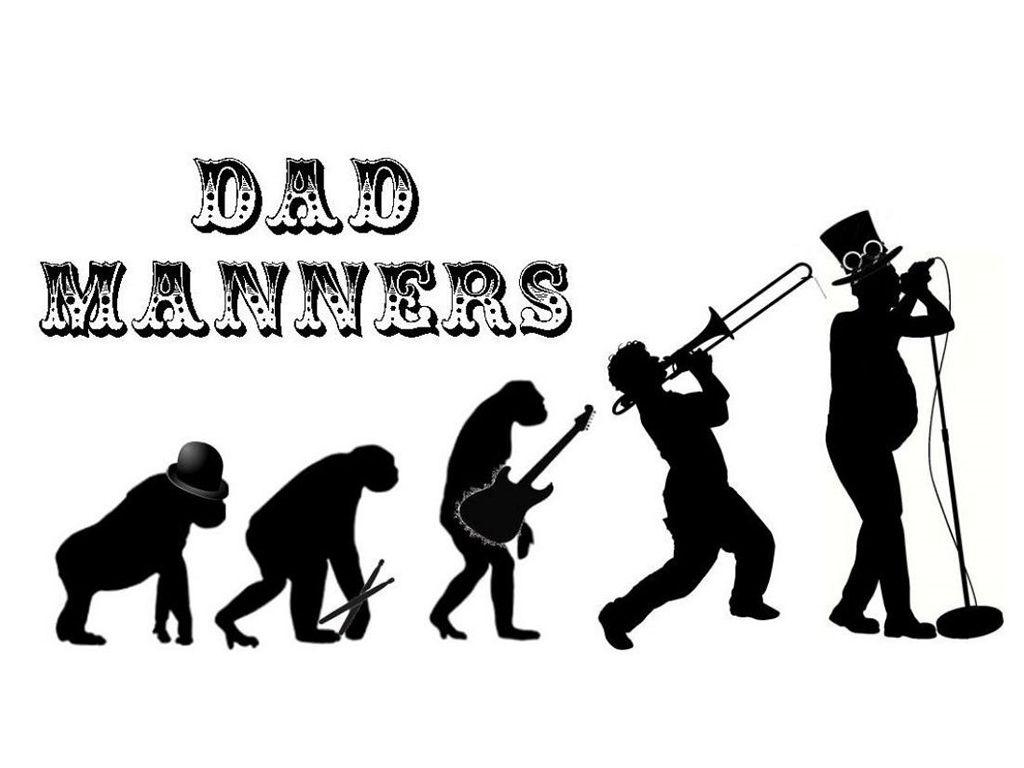Dad Manners - CANCELLED