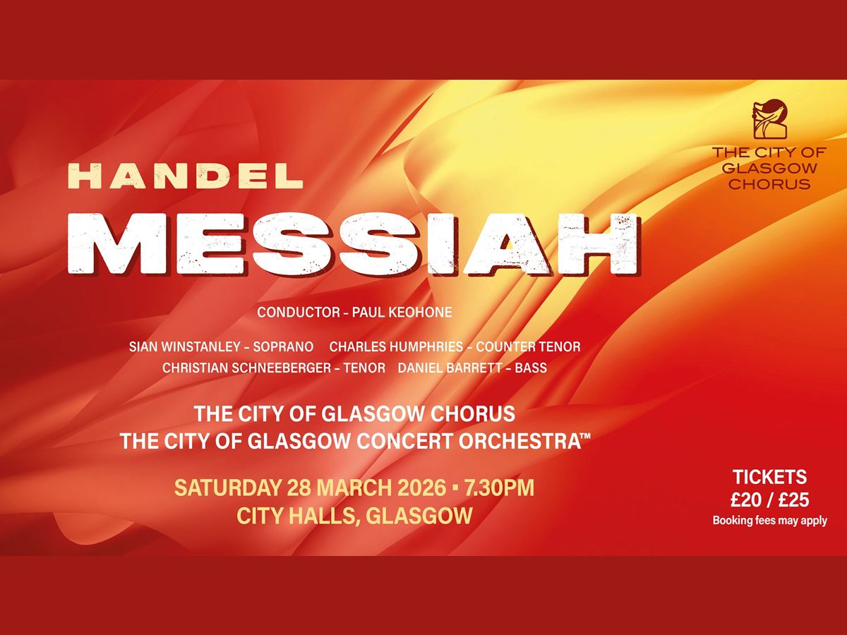 City of Glasgow Chorus - Messiah