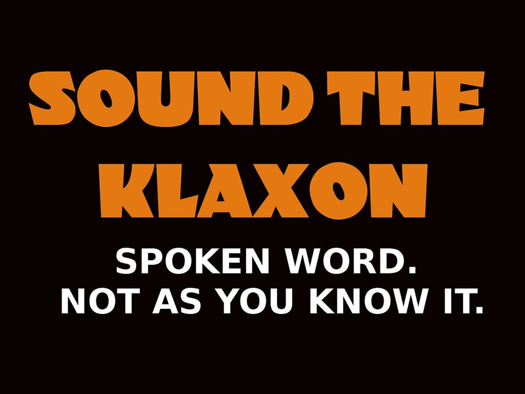 Sound The Klaxon feat. Paul Case, Lloyd Robinson & Georgia Bartlett-McNeil