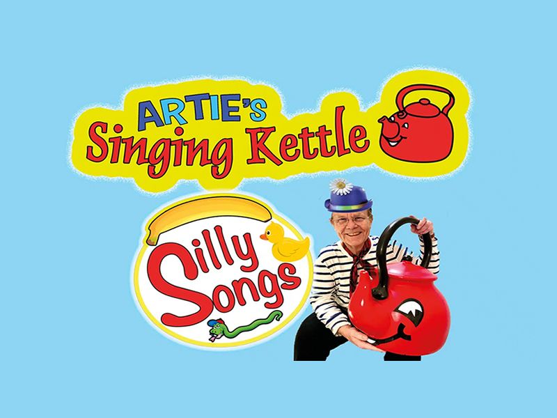 Artie’s Singing Kettle: Silly Songs