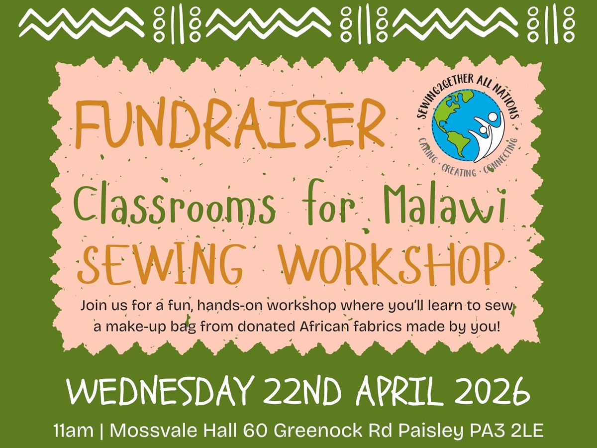 Sewing Workshop: Classrooms for Malawi Fundraiser