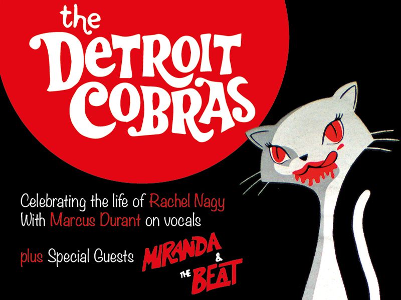 The Detroit Cobras & Miranda and the Beat