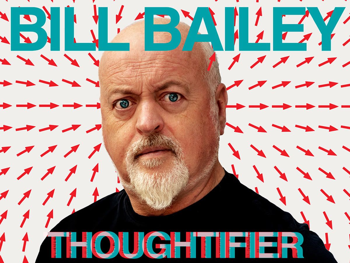 Bill Bailey: Thoughtifier