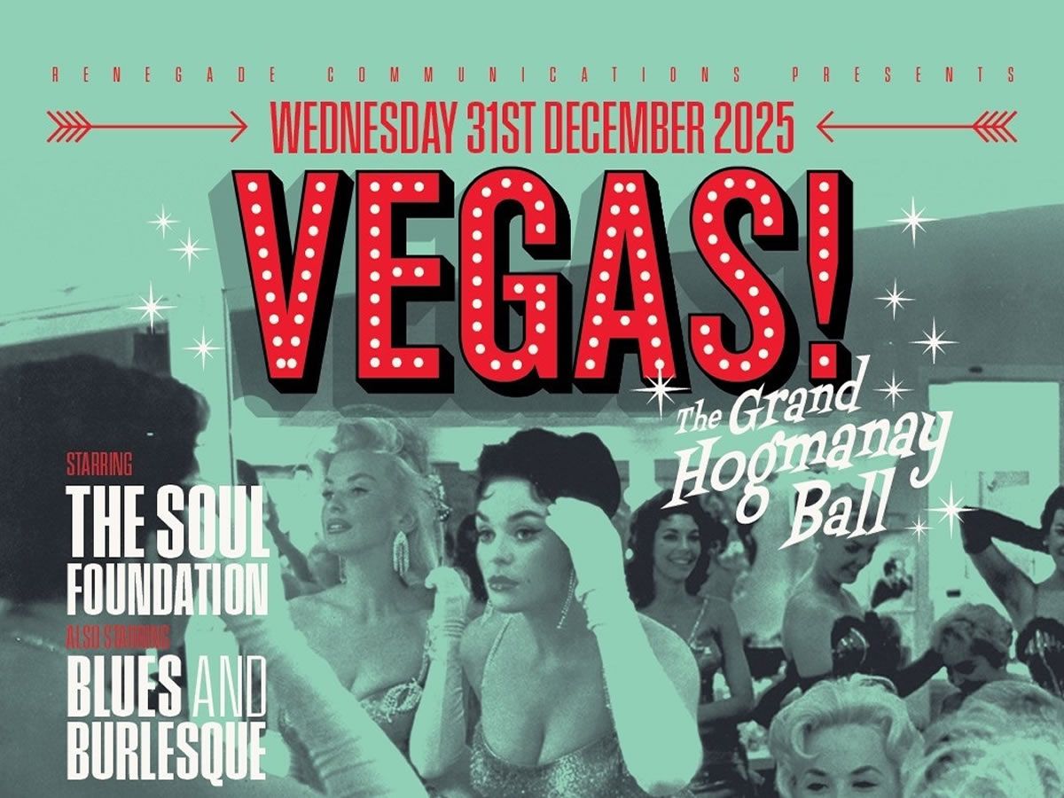 VEGAS! The Grand Hogmanay Ball