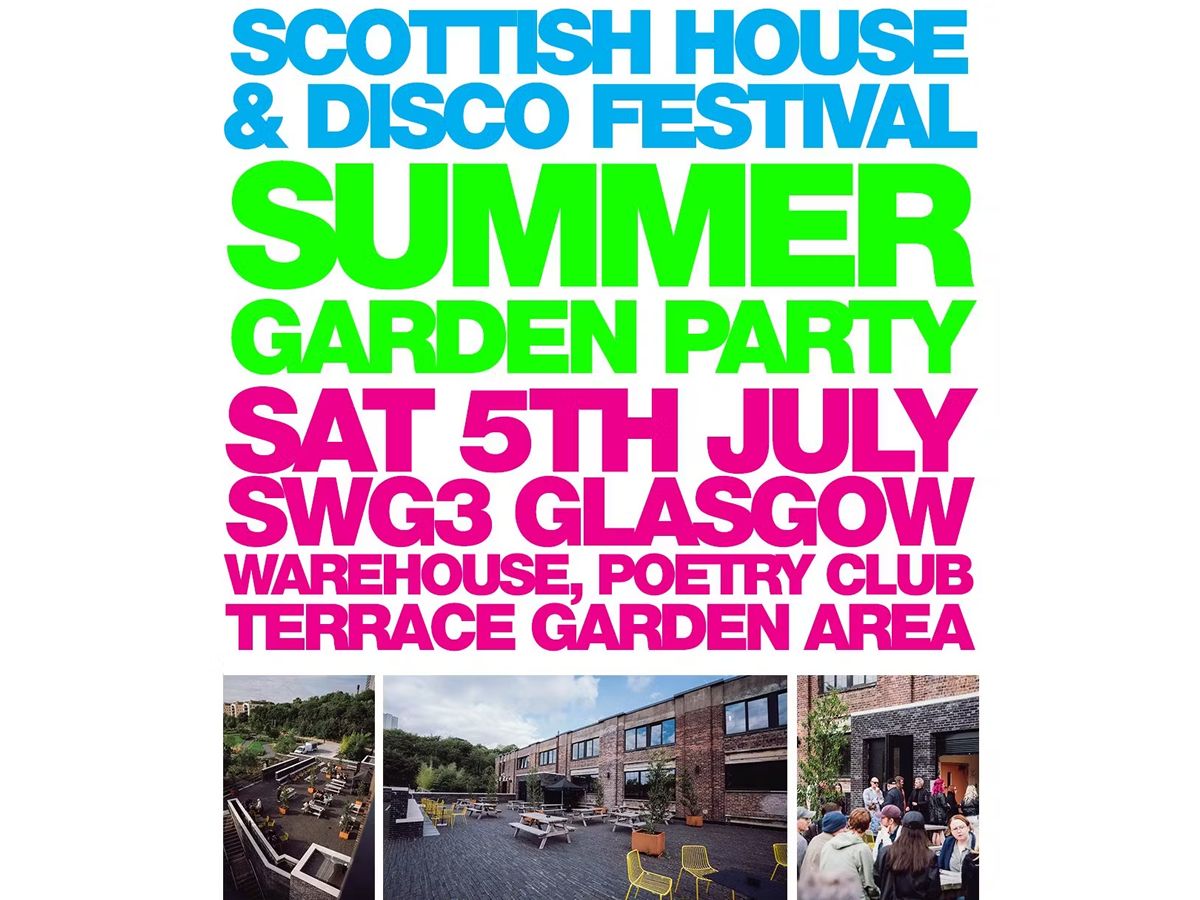 Scottish House & Disco Summer Garden Party