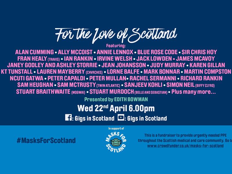 For The Love Of Scotland announces Fran Healy, Karen Gillan & Simon Neal to join fundraiser live stream