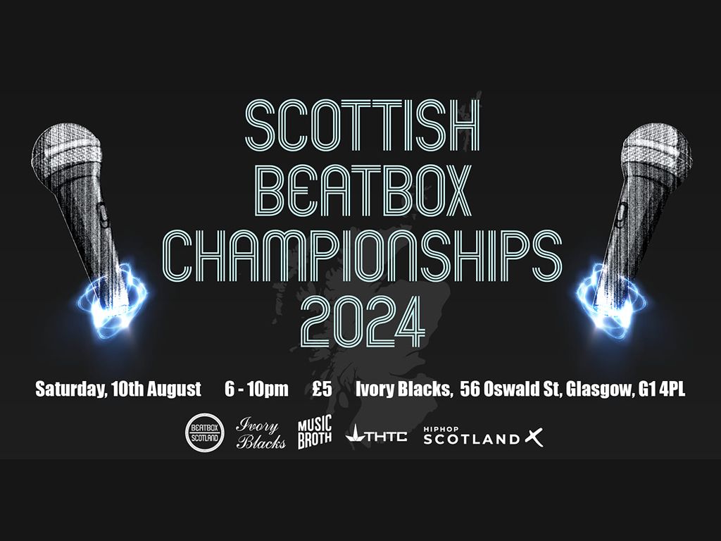 The Scottish Beatbox Championships