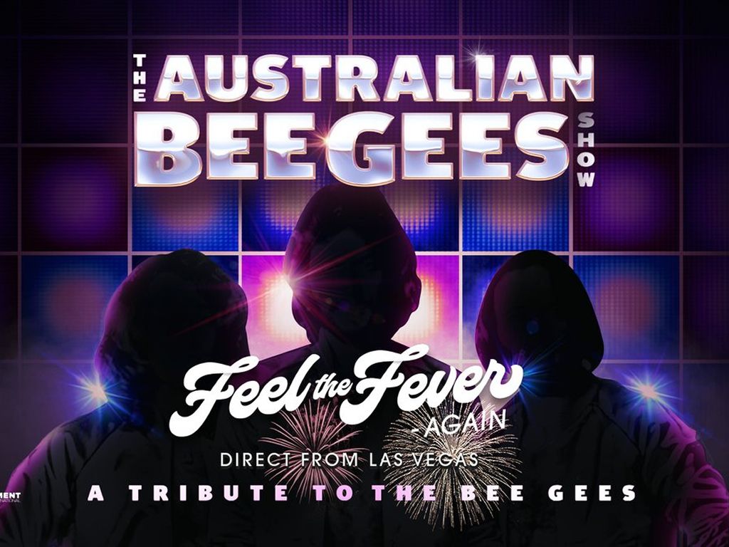 The Australian Bee Gees Show - CANCELLED