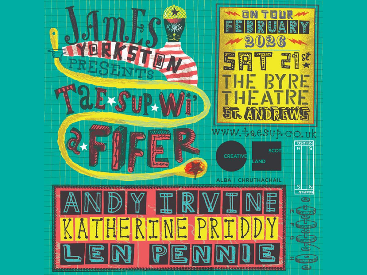 James Yorkston’s Tae Sup wi’ a Fifer