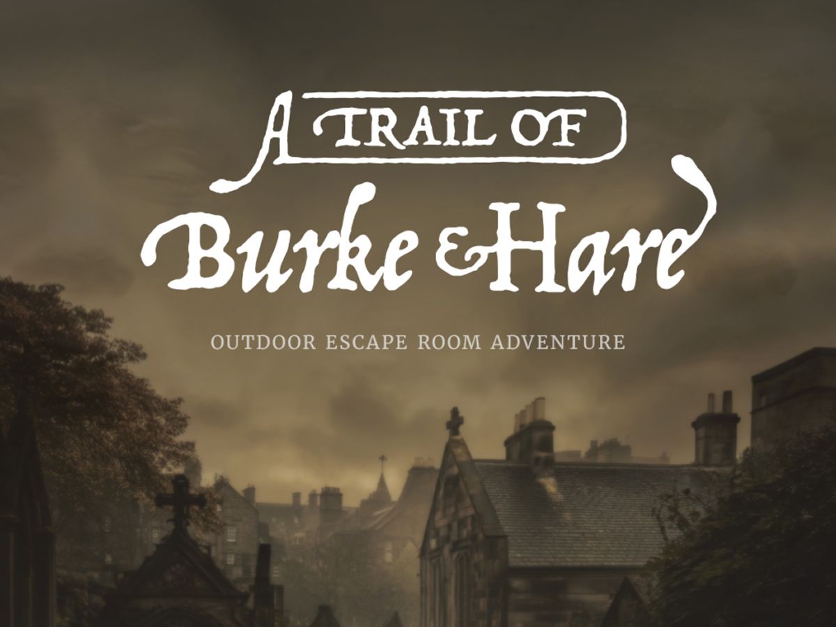 A Trail of Burke & Hare