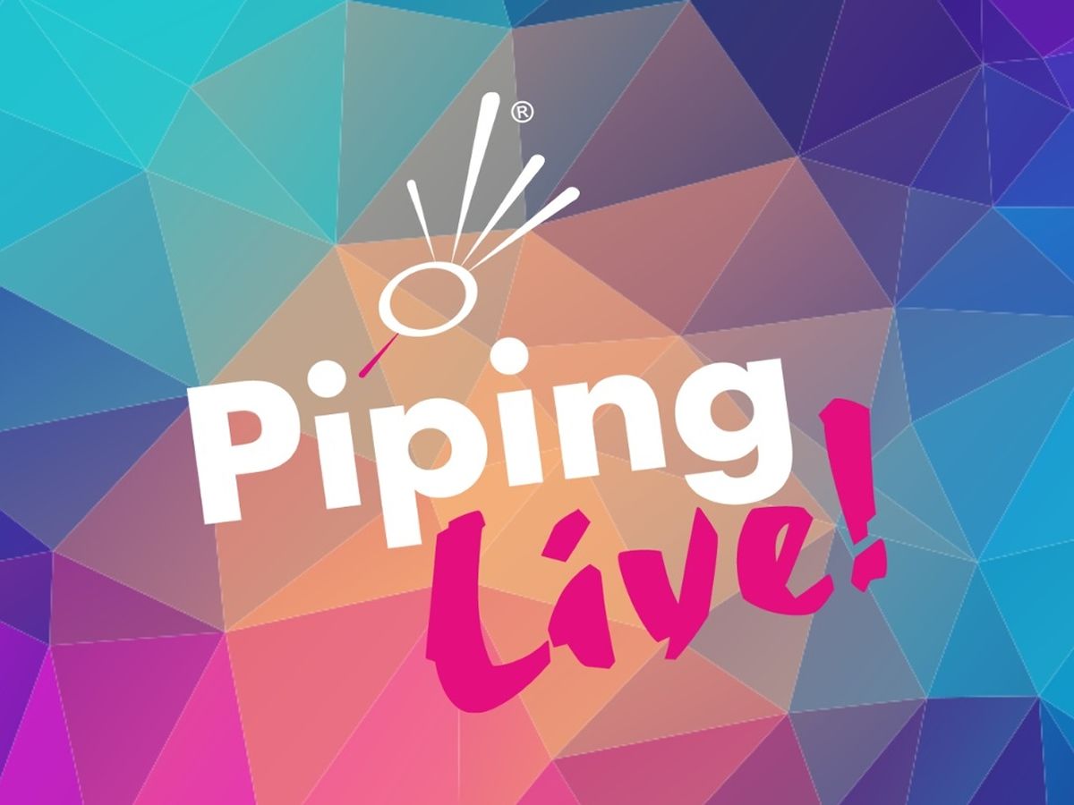 Piping Live!