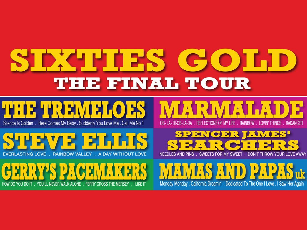 Sixties Gold: The Final Tour