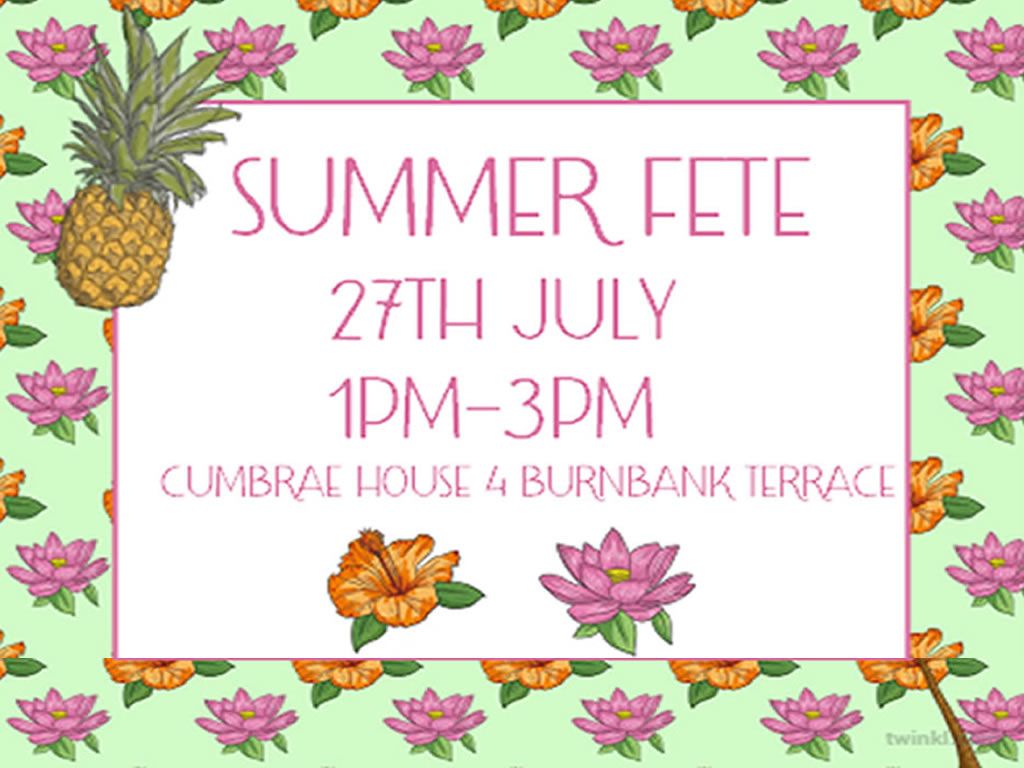 Cumbrae House Summer Fete