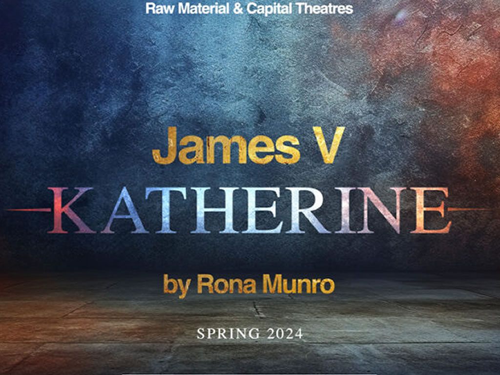 James V: Katherine