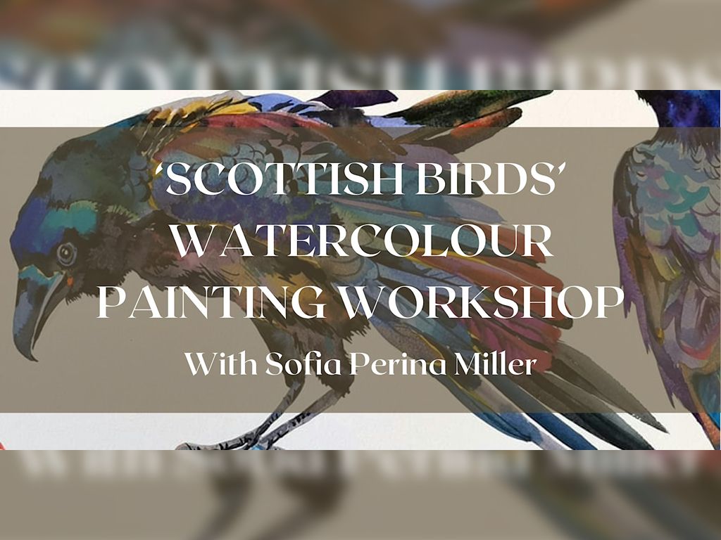 Watercolour Painting Workshop: Scottish Birds