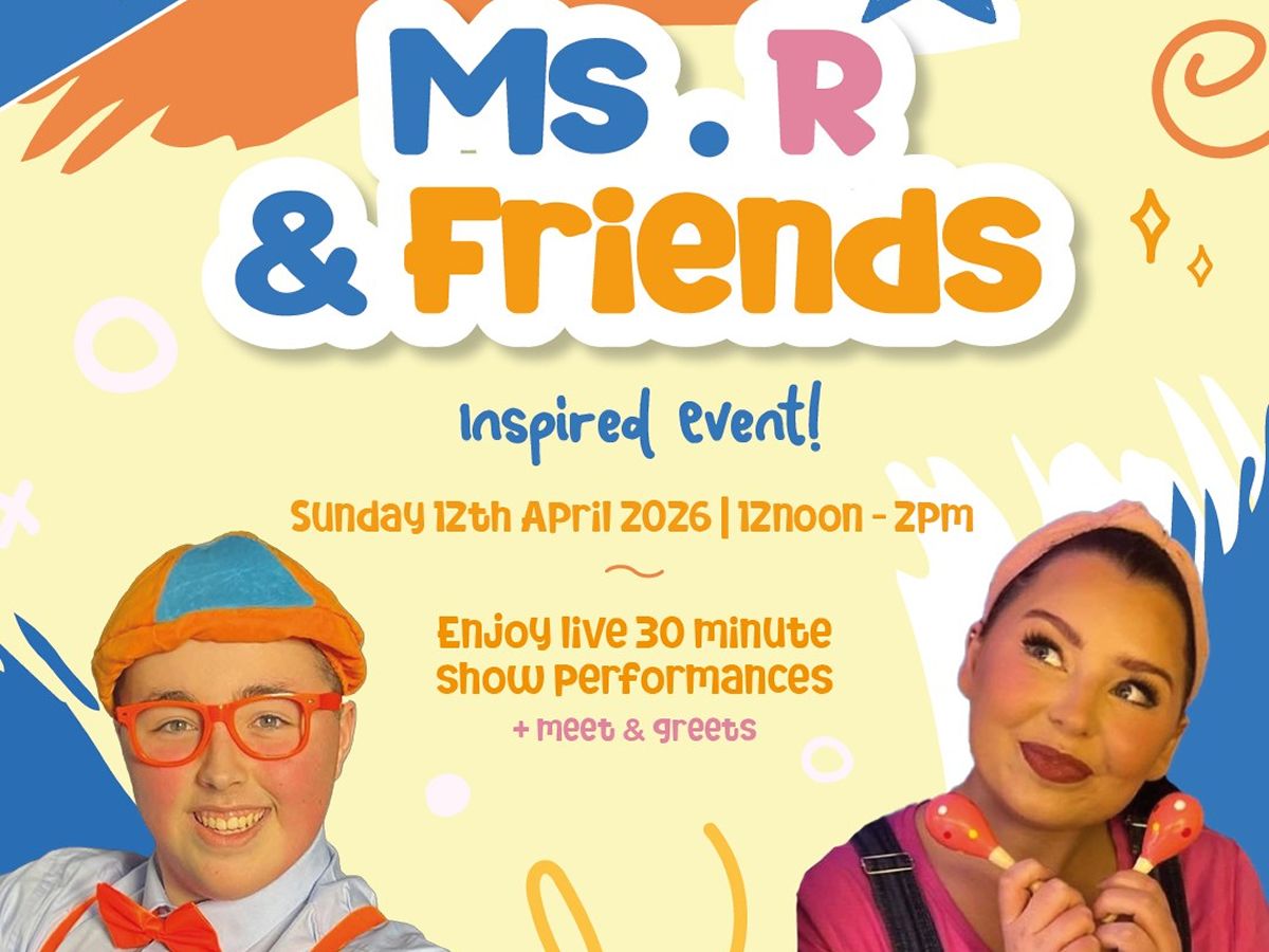 Ms. R and Friends Show